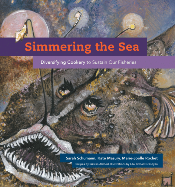 The cover of "Simmering the Sea: Diversifying Cookery to Sustain Our Fisheries"